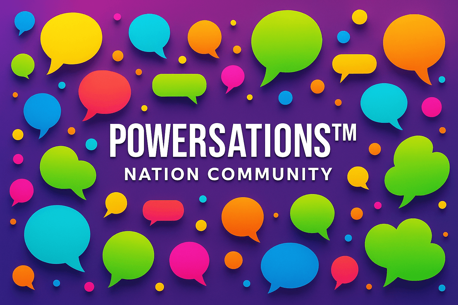 Powersations Nation Community graphic with colorful speech bubbles